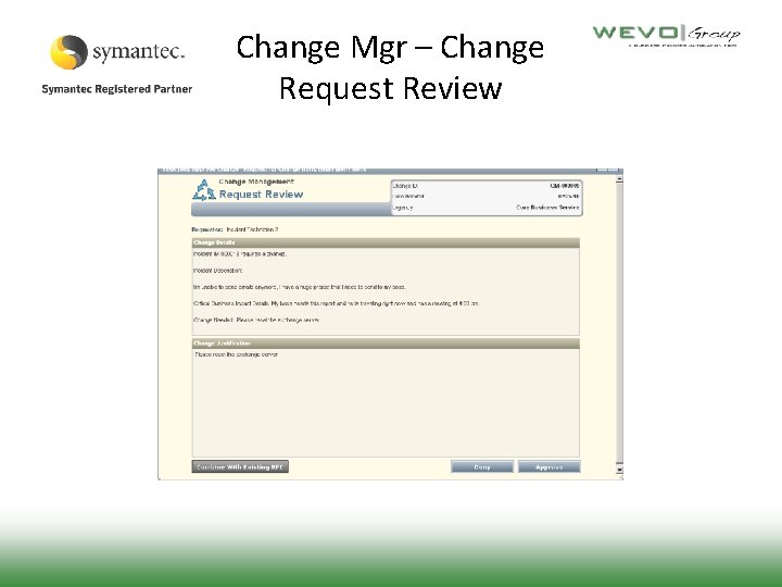 Change Mgr – Change Request Review 
