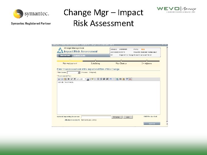 Change Mgr – Impact Risk Assessment 