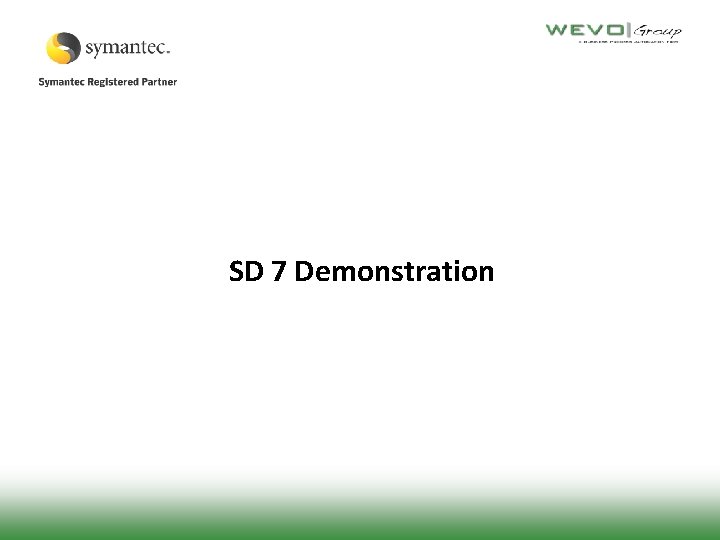 SD 7 Demonstration 