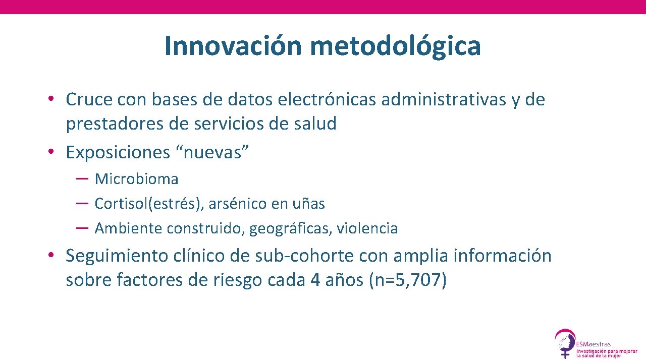 Innovación metodológica • Cruce con bases de datos electrónicas administrativas y de prestadores de