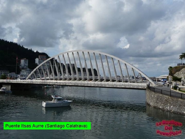 Puente Itsas Aurre (Santiago Calatrava) 