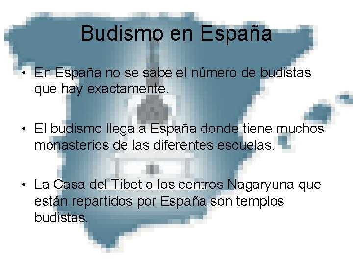 Budismo en España • En España no se sabe el número de budistas que