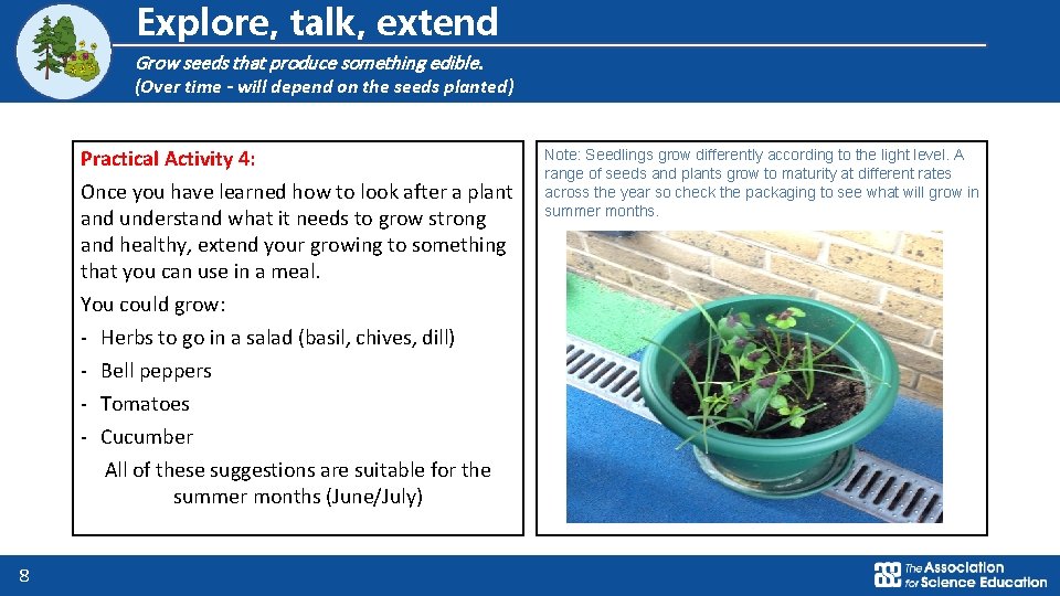 Logo for section to sit inside roundel Explore, talk, extend Grow seeds that produce