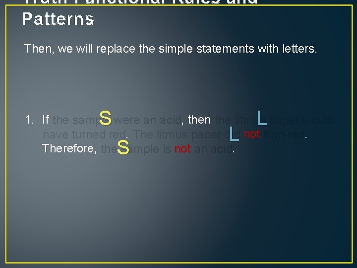Truth Functional Rules and Patterns By Mike Monge