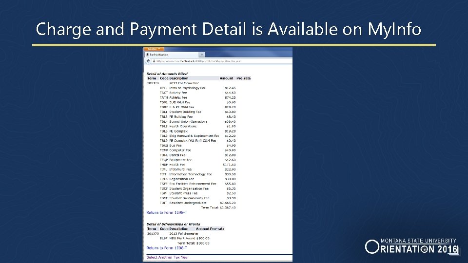 Charge and Payment Detail is Available on My. Info Charge and Payment Detail is Available on My. Info
