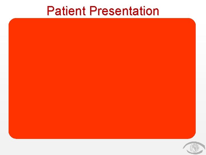 Patient Presentation CC Ophthalmology service was consulted to evaluate a patient for possible corneal