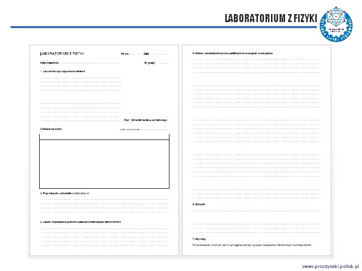 LABORATORIUM Z FIZYKI www. proszynski. pollub. pl 