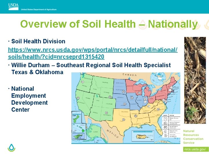 Overview of Soil Health – Nationally ∙ Soil Health Division https: //www. nrcs. usda.