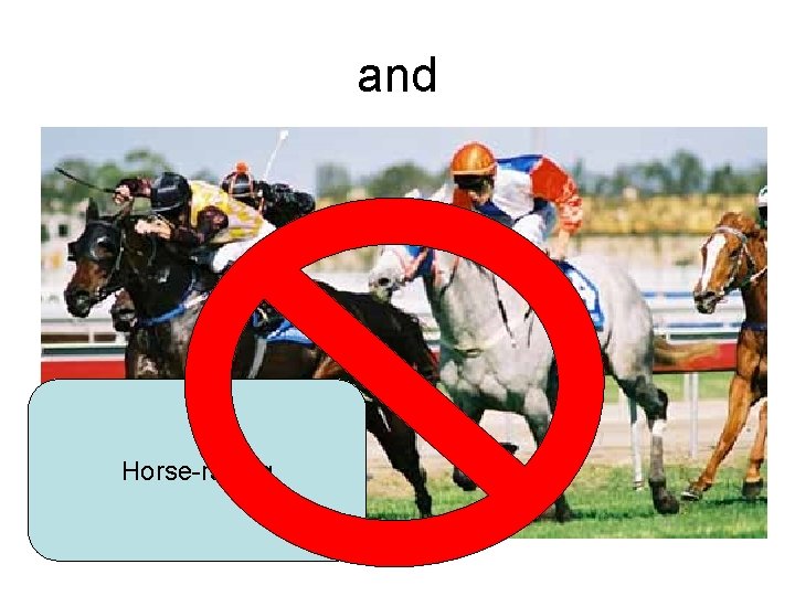 and Horse-racing 