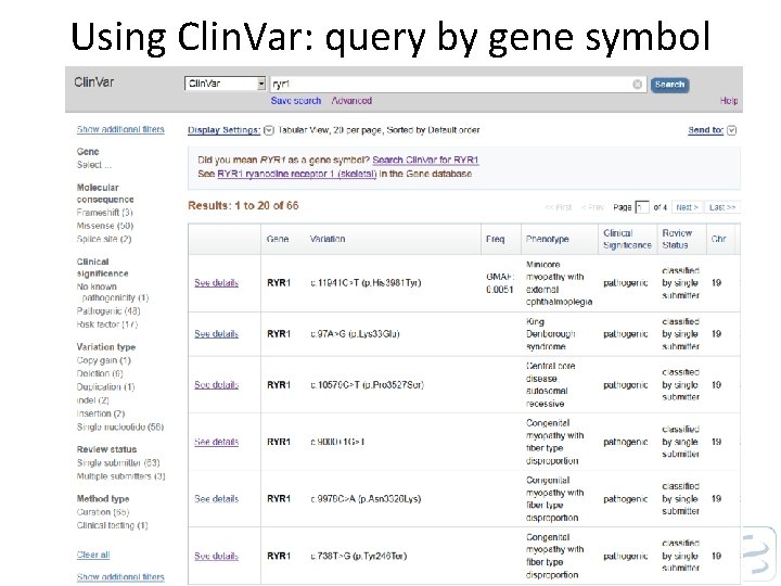 Using Clin. Var: query by gene symbol 