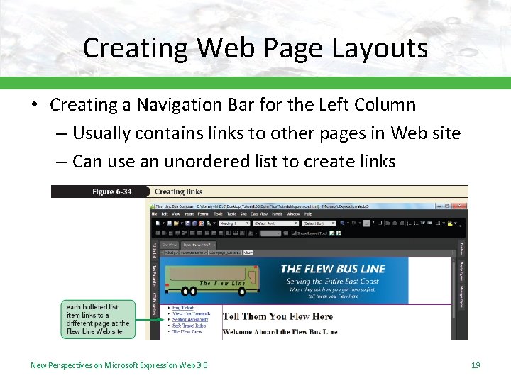Creating Web Page Layouts • Creating a Navigation Bar for the Left Column –
