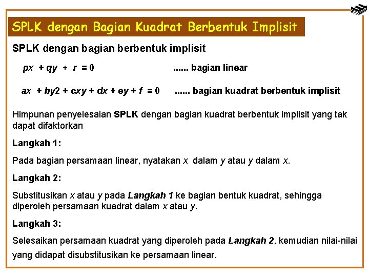 SPLK dengan Bagian Kuadrat Berbentuk Implisit SPLK dengan bagian berbentuk implisit px + qy