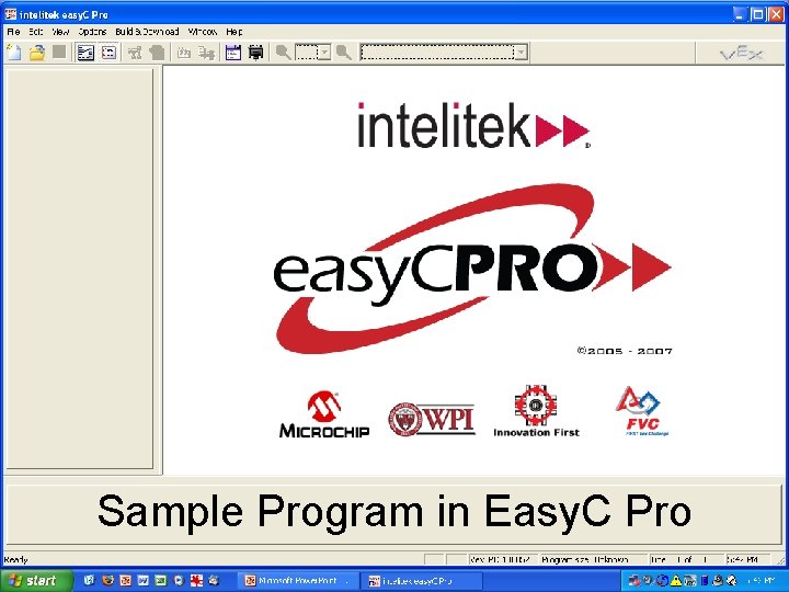 Sample Program in Easy. C Pro J. M. Gabrielse 