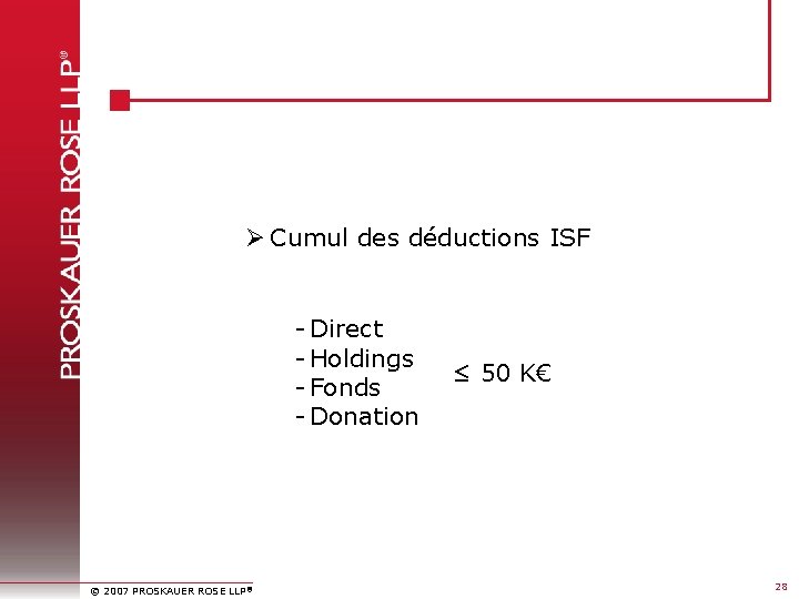 Ø Cumul des déductions ISF - Direct - Holdings - Fonds - Donation ©