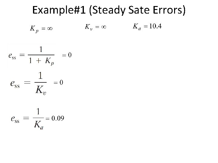 Example#1 (Steady Sate Errors) 