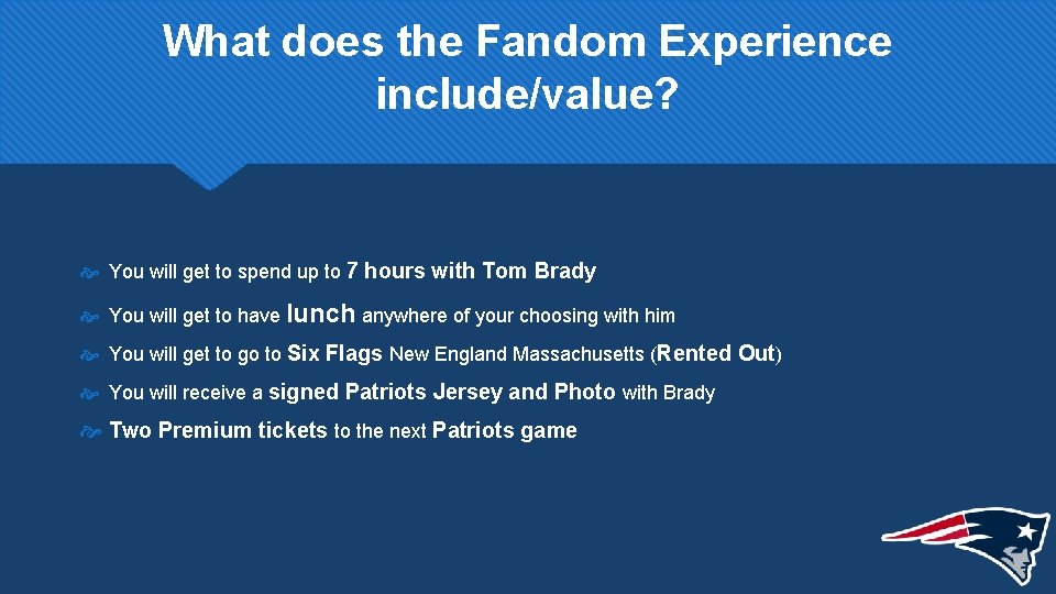 What does the Fandom Experience include/value? You will get to spend up to 7