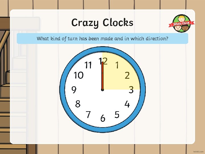 Crazy Clocks What kind of turn has been made and in which direction? 