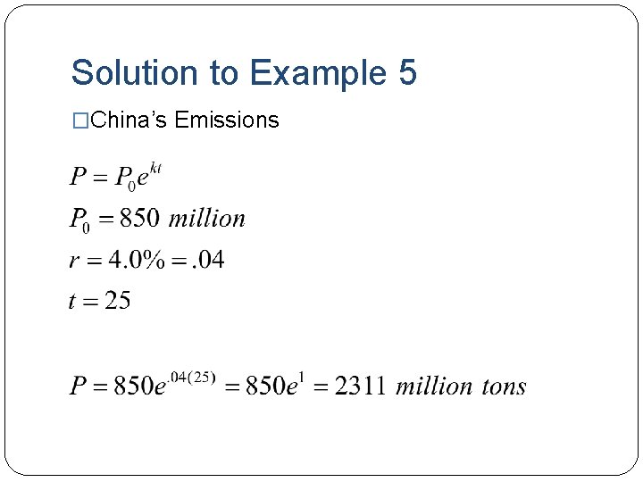 Solution to Example 5 �China’s Emissions 