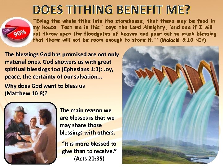 DOES TITHING BENEFIT ME? “‘Bring the whole tithe into the storehouse, that there may