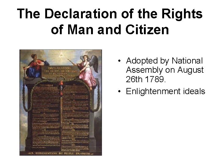 The Declaration of the Rights of Man and Citizen • Adopted by National Assembly