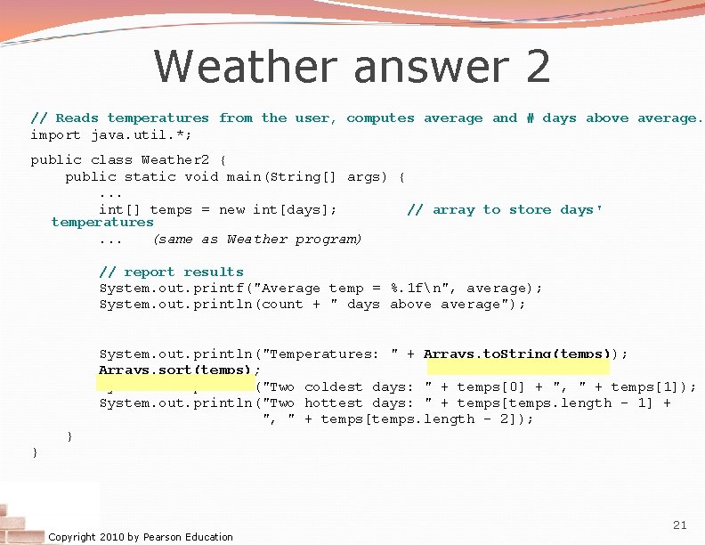 Weather answer 2 // Reads temperatures from the user, computes average and # days