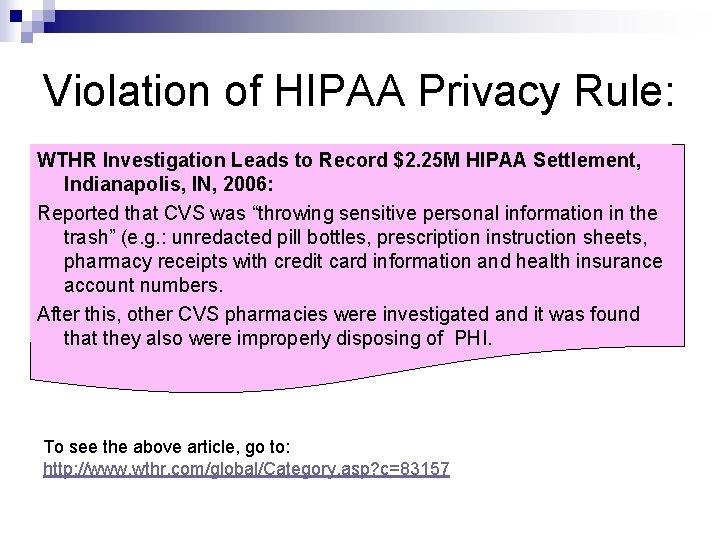 Violation of HIPAA Privacy Rule: WTHR Investigation Leads to Record $2. 25 M HIPAA