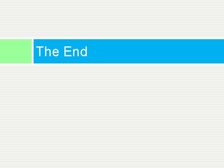 The End 