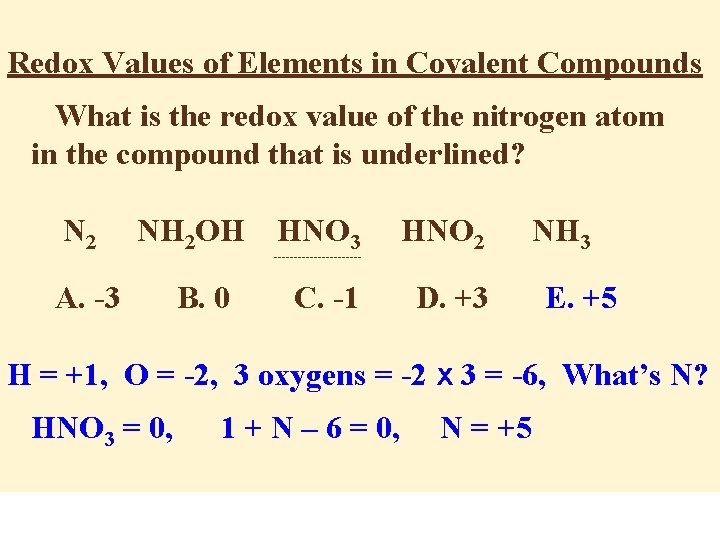 Redox Values of Elements in Covalent Compounds What is the redox value of the