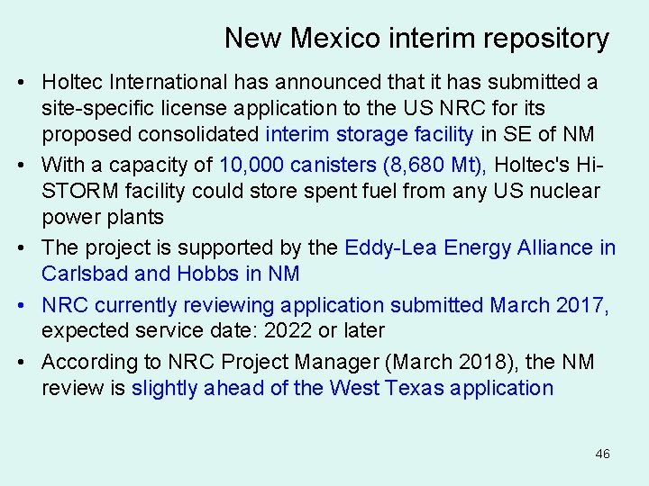 New Mexico interim repository • Holtec International has announced that it has submitted a