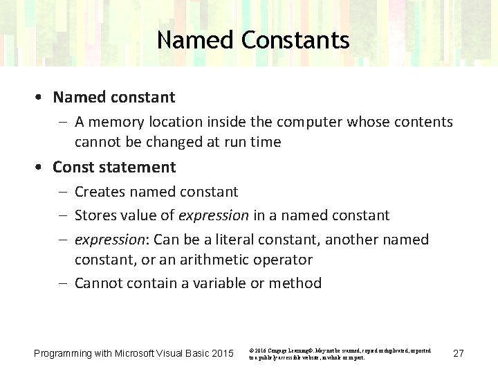 Named Constants • Named constant – A memory location inside the computer whose contents Named Constants • Named constant – A memory location inside the computer whose contents