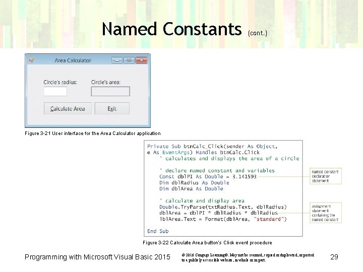 Named Constants (cont. ) Figure 3 -21 User interface for the Area Calculator application Named Constants (cont. ) Figure 3 -21 User interface for the Area Calculator application