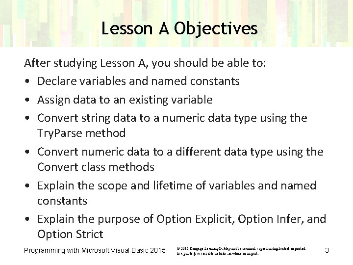 Lesson A Objectives After studying Lesson A, you should be able to: • Declare Lesson A Objectives After studying Lesson A, you should be able to: • Declare