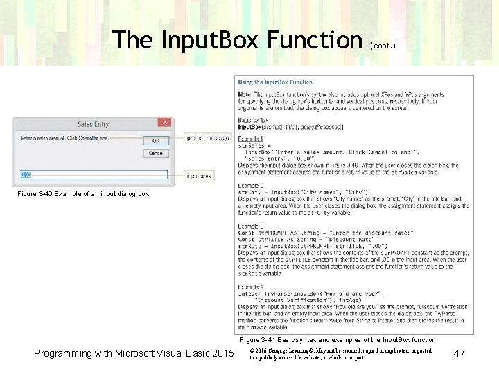 The Input. Box Function (cont. ) Figure 3 -40 Example of an input dialog The Input. Box Function (cont. ) Figure 3 -40 Example of an input dialog
