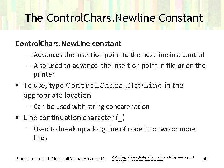 The Control. Chars. Newline Constant Control. Chars. New. Line constant – Advances the insertion The Control. Chars. Newline Constant Control. Chars. New. Line constant – Advances the insertion