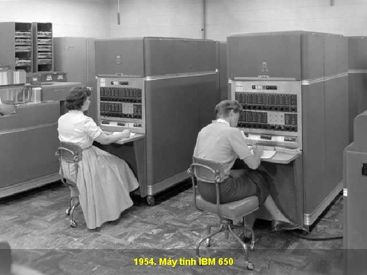 1954. Máy tính IBM 650 