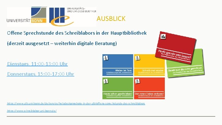 AUSBLICK Offene Sprechstunde des Schreiblabors in der Hauptbibliothek (derzeit ausgesetzt – weiterhin digitale Beratung)