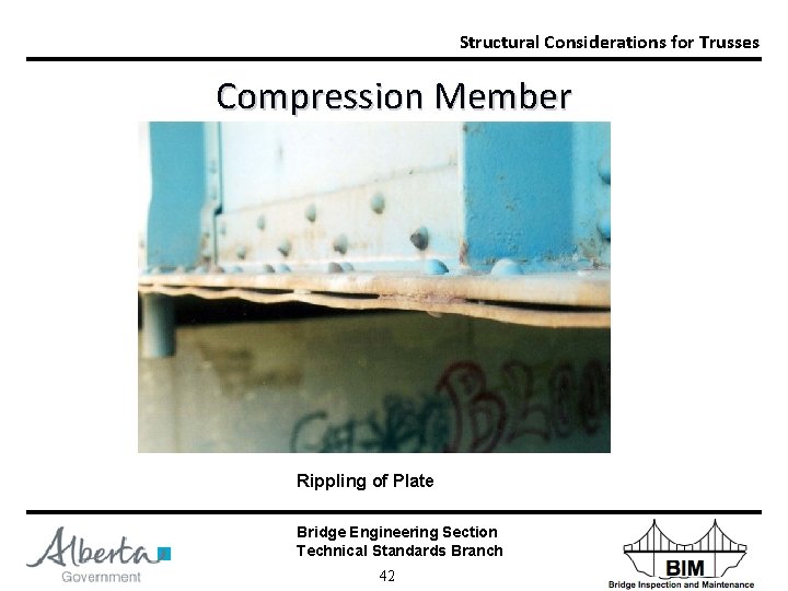 Structural Considerations for Trusses Compression Member Rippling of Plate Bridge Engineering Section Technical Standards