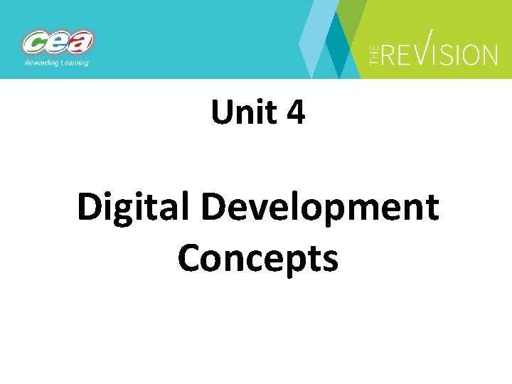 Unit 4 Digital Development Concepts 