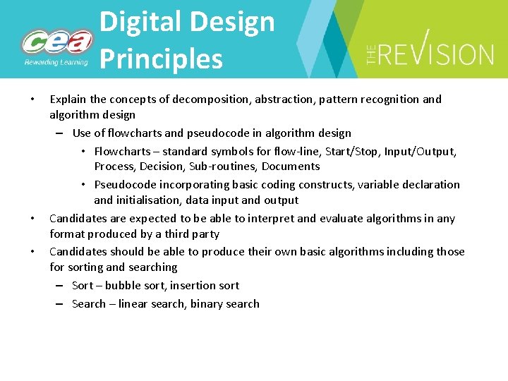 Digital Design Principles • • • Explain the concepts of decomposition, abstraction, pattern recognition