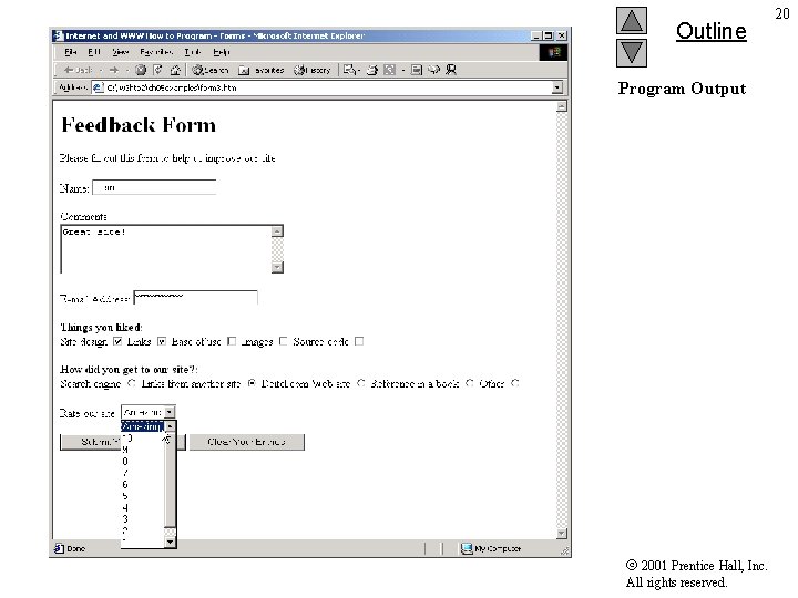 Outline Program Output 2001 Prentice Hall, Inc. All rights reserved. 20 