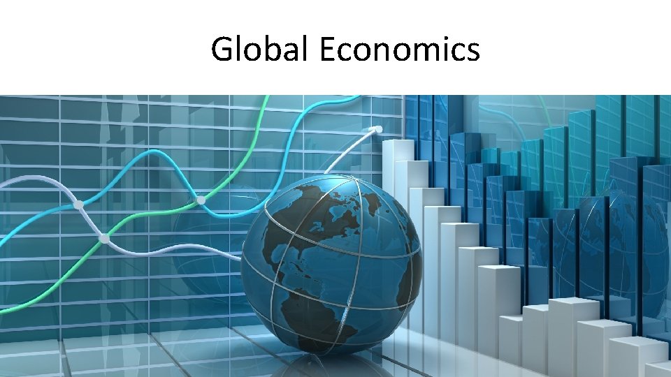 Global Economics 