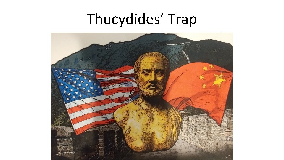 Thucydides’ Trap 
