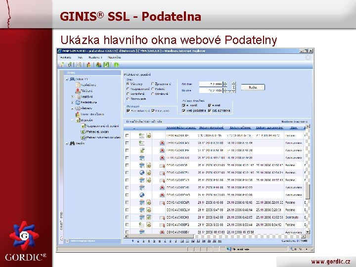 GINIS® SSL - Podatelna Ukázka hlavního okna webové Podatelny 