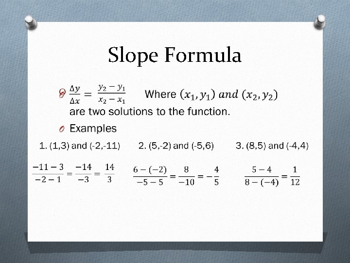 Slope Formula O 