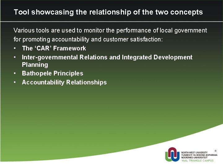 Tool showcasing the relationship of the two concepts Various tools are used to monitor