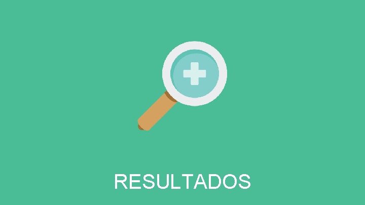 RESULTADOS 