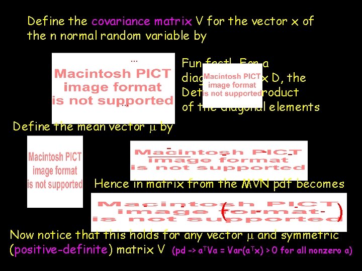 Define the covariance matrix V for the vector x of the n normal random Define the covariance matrix V for the vector x of the n normal random