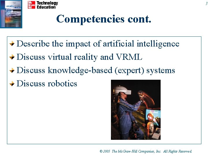 CHAPTER 4 SPECIALIZED APPLICATION SOFTWARE 2 Competencies Describe