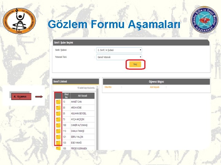 Gözlem Formu Aşamaları Gözlem Formu Aşamaları