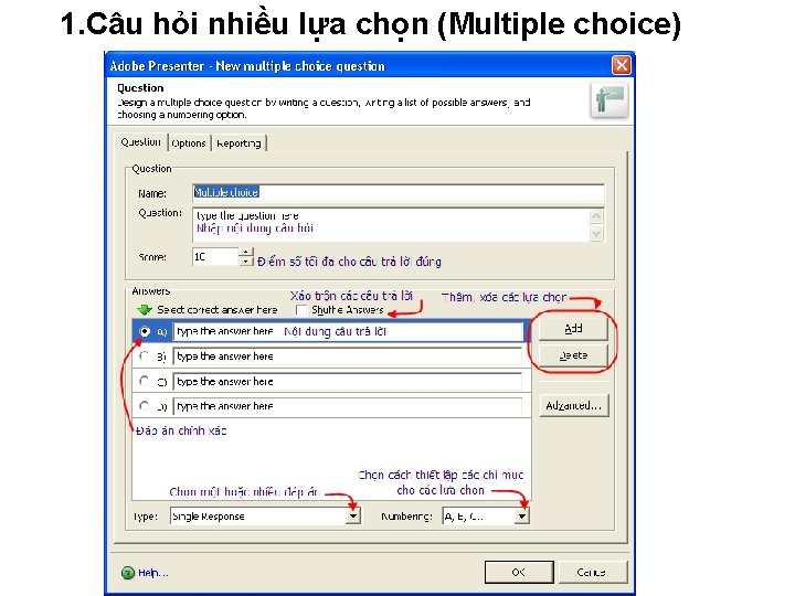 1. Câu hỏi nhiều lựa chọn (Multiple choice) 